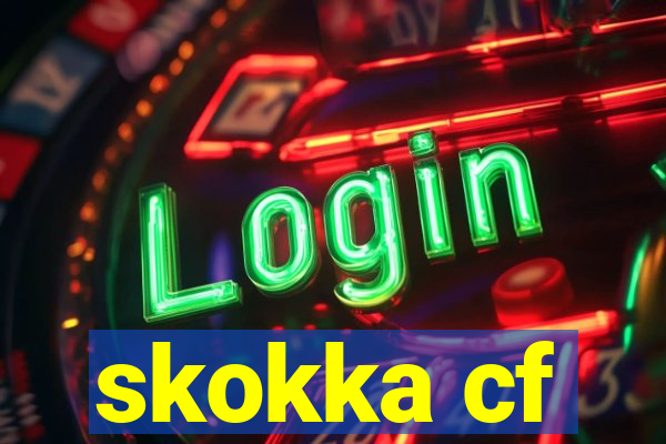 skokka cf